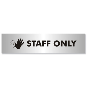 Staff Only Sign Brushed Aluminium Acrylic 190x45mm