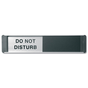 Sliding Door Sign Do Not Disturb W255xH52mm Aluminium anmd PVC Ident: 552B