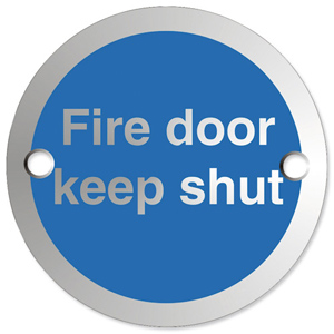 Circular Fire Door Keep Shut Sign Satin Anodised Aluminium 72mm Diameter Ident: 552C