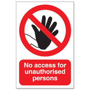 Stewart Superior No Access For Unauthorised Persons Sign for Outdoor Use Foamboard Ref FB019