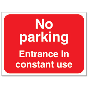 Stewart Superior Outdoor No Parkng Entrance In Use Sign Foamboard Ref FB041